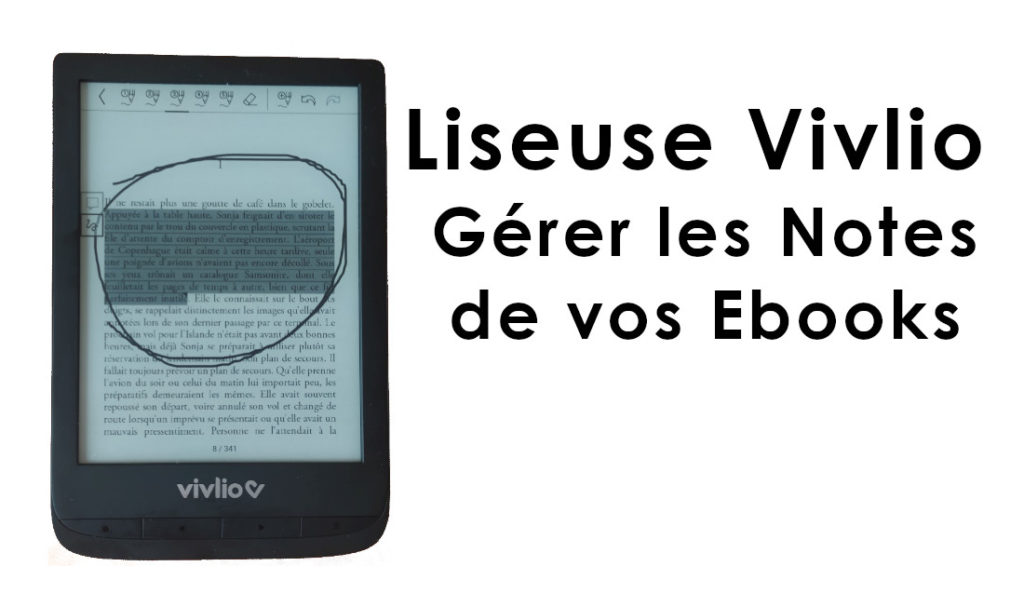 Comment gérer les notes des ebooks des liseuses Vivlio