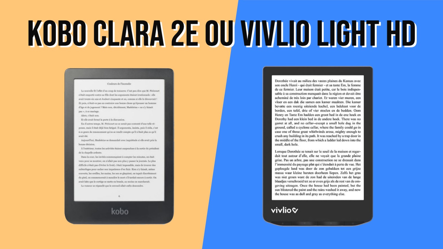 Kobo Clara 2E ou Vivlio Light HD : quelle liseuse acheter ?